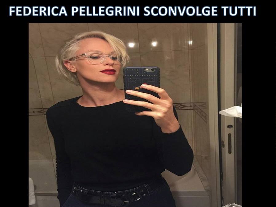 FEDERICA PELLEGRINI CAMBIA LOOK: BOOM DI LIKE SU INSTAGRAM MA IL WEB SI SCATENA. MEGLIO PRIMA O ADESSO? - 21/11/2017