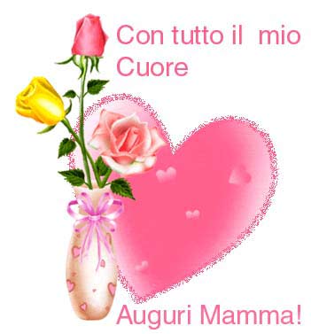 ''AUGURI MAMMA'' ... IN TUTTE LE LINGUE DEL MONDO - 11/05/2014