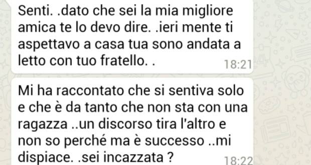 SONO ANDATA A LETTO CON TUO FRATELLO. . . - 25/07/2016