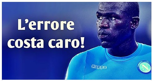 CLAMOROSO - ERRORE SU KOULIBALY, LA PARTITA DOVRA' RIGIOCARSI: ECCO TUTTI I DETTAGLI - 07/09/2017