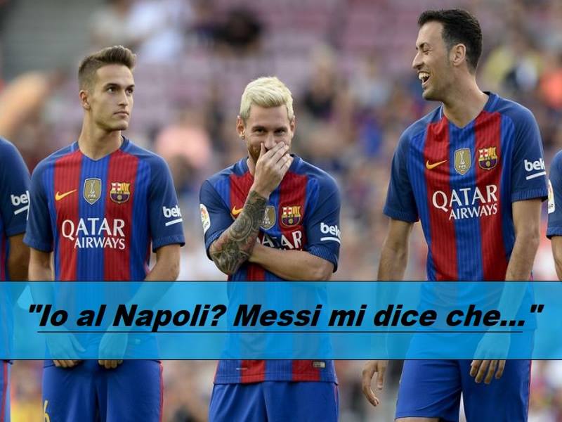 ''ORGOGLIOSO DI ESSERE ACCOSTATO AL NAPOLI, MA MESSI MI DICE CHE...'' DAL BARCA AL NAPOLI? HA PARLATO IL GIOIELLO - 16/11/2017