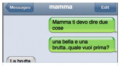 MAMMA HO DUE NOTIZIE... - 03/07/2016