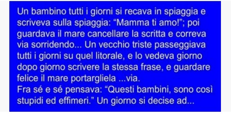 TUTTI DOVREBBERO LEGGERE QUESTA STORIA - 31/07/2016