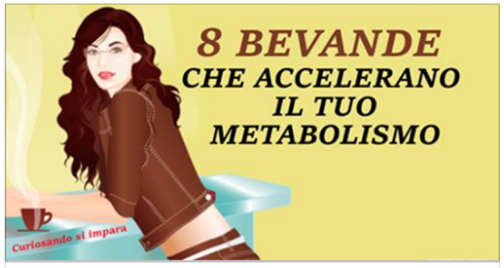 METABOLISMO LENTO? ECCO LE BEVANDE CHE HAI IN CASA POSSONO FARTI PERDERE PESO MOLTO VELOCEMENTE - 16/09/2017