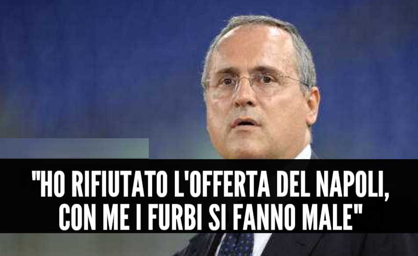 LOTITO RACCONTA IL CURIOSO RETROSCENA: ''HO RIFIUTATO L'OFFERTA DEL NAPOLI, CON ME I FURBI SI FANNO MALE'' - 13/06/2017