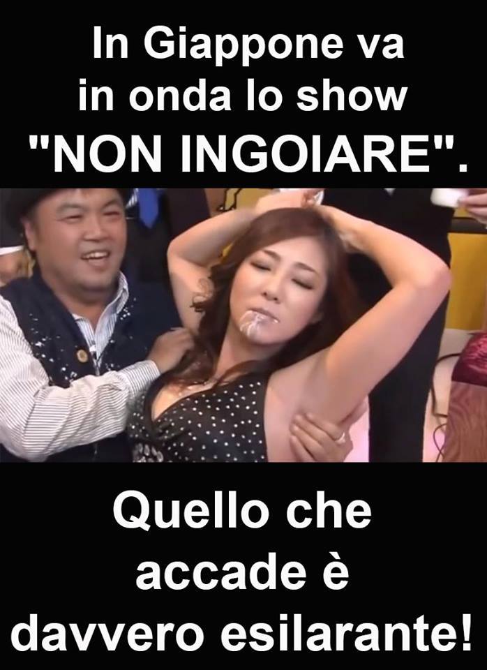 IN GIAPPONE VA IN ONDA LO SHOW ''NON INGOIARE''QUELLO CHE ACCADE E' DAVVERO INCREDIBILE - 07/11/2017