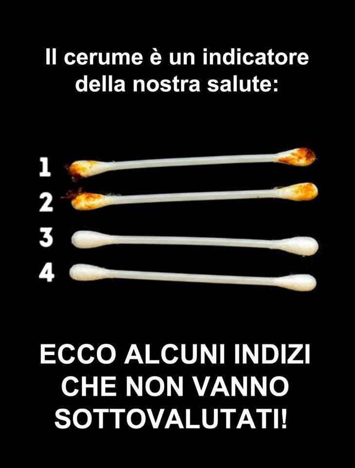 IL CERUME E' UN INDICATORE DELLA NOSTRA SALUTE: ECCO ALCUNI INDIZI CHE NON VANNO SOTTOVALUTATI - 20/11/2017