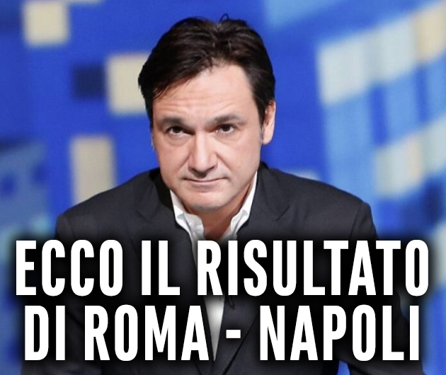 ''ECCO COME FINIRANNO ROMA-NAPOLI, JUVE-LAZIO ED INTER-MILAN'' CARESSA SICURO DI SE DA I PRONOSTICI - QUESTI I RISULTATI - 11/10/2017