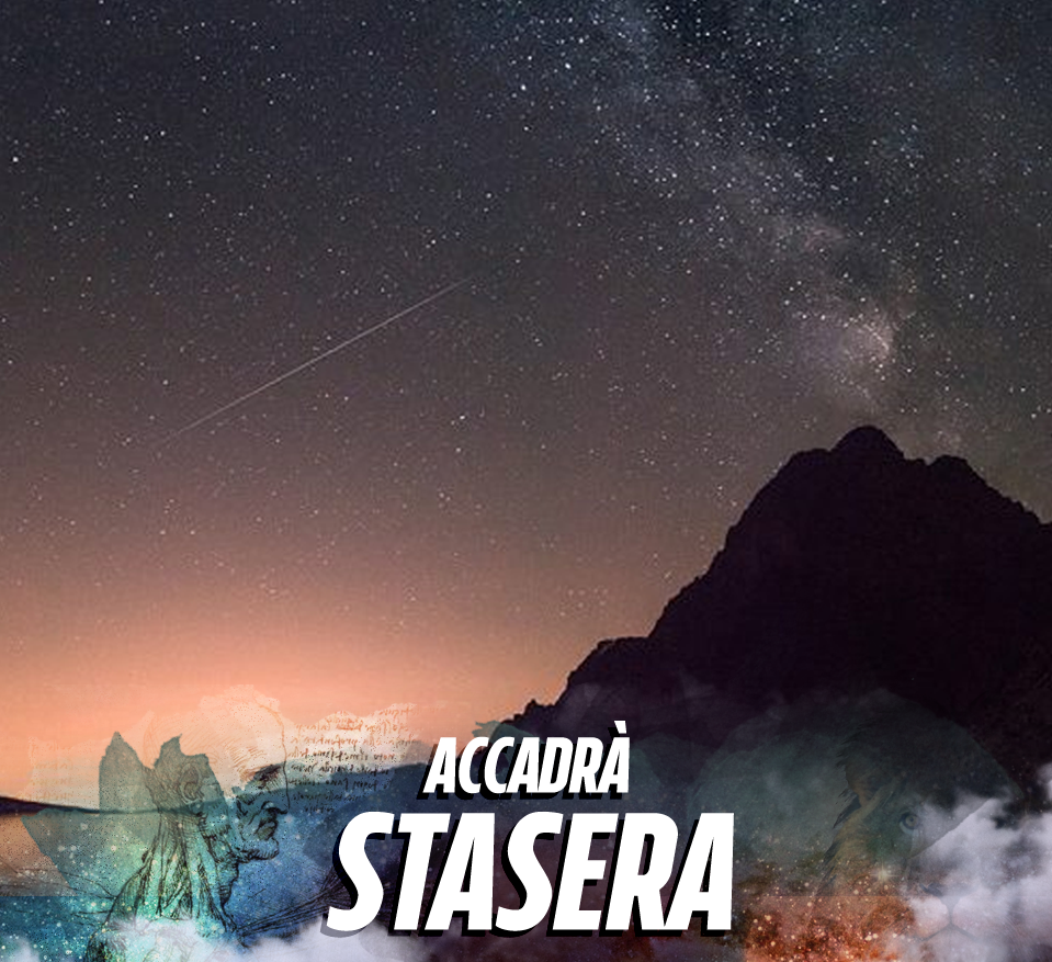 ACCADRA' STASERA: OCCHI AL CIELO PER UNO SPETTACOLO UNICO - 13/12/2017