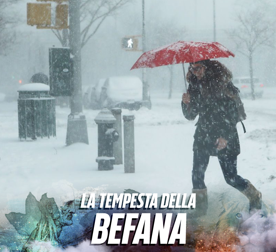 LA ''TEMPESTA DELLA BEFANA'' STA PER ABBATTERSI SULL'ITALIA: PREPARATEVI, ECCO COSA STA PER ACCADERE - 03/01/2018