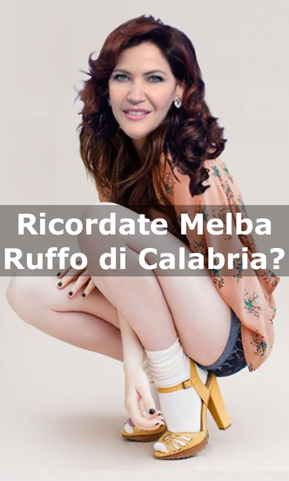 RICORDATE LA BELLA MELBA RUFFO DI CALABRIA? ECCO COM'E' DIVENTATA OGGI - 06/01/2018