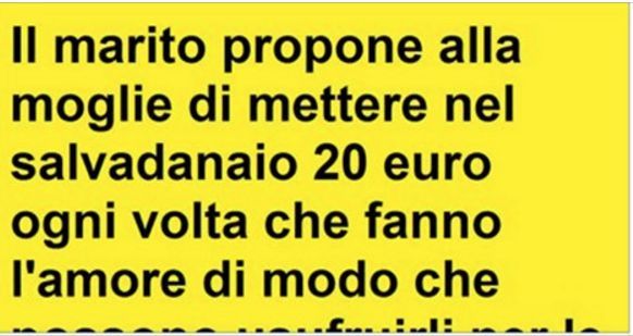 MARITO PROPONE ALLA MOGLIE DI METTERE NEL SALVADANAIO 20 EURO OGNI VOLTA CHE FANNO L'AMORE... - 03/03/2017